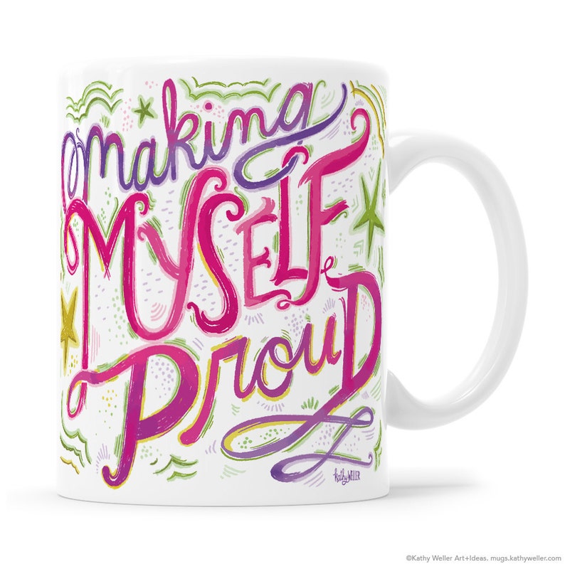 Making Myself Proud Self Care mug imagem 1