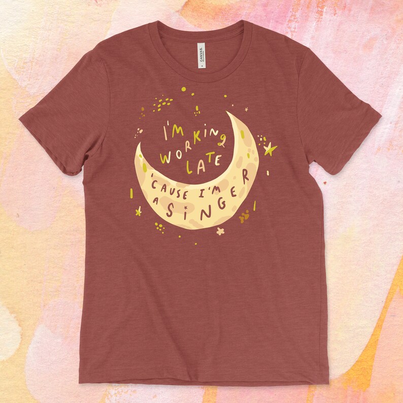 I'm working late cause I'm a singer shirt bild 8