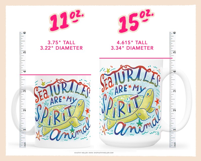 May include: Two white ceramic mugs with a sea turtle design. The larger mug is 15 ounces and 4.615 inches tall, while the smaller mug is 11 ounces and 3.75 inches tall. Both mugs feature the text "Sea Turtles Are My Spirit Animal" in colorful lettering.