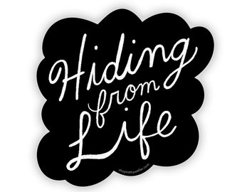 Hiding from life sticker - introvert sticker