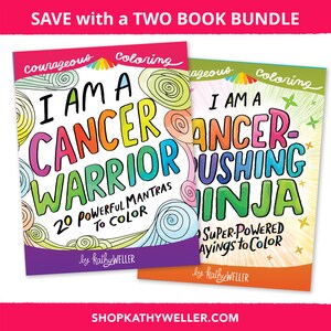 May include: Two colouring books with a rainbow design. The first book is titled "I Am A Cancer Warrior" and features 20 powerful mantras to colour. The second book is titled "I Am A Cancer-Crushing Ninja" and features super-powered sayings to colour. Both books are by Kathy Weller.