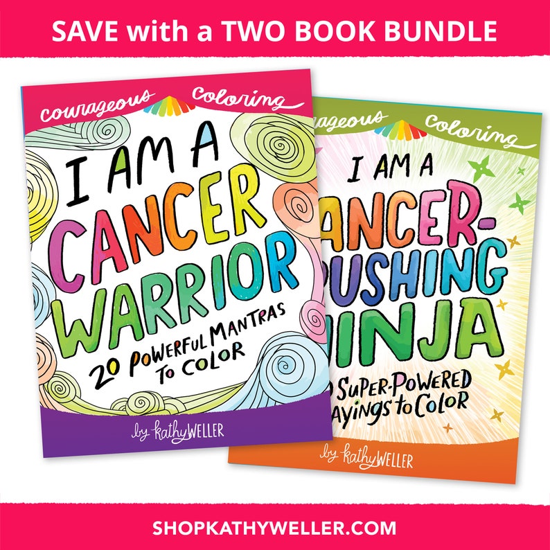 May include: Two colouring books with a rainbow design. The first book is titled "I Am A Cancer Warrior" and features 20 powerful mantras to colour. The second book is titled "I Am A Cancer-Crushing Ninja" and features super-powered sayings to colour. Both books are by Kathy Weller.
