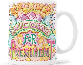 Election Mug, Unicorns For President Mug, Political Gifts, Unicorn Mug, Unicorn Vibes,  Funny Political Mug