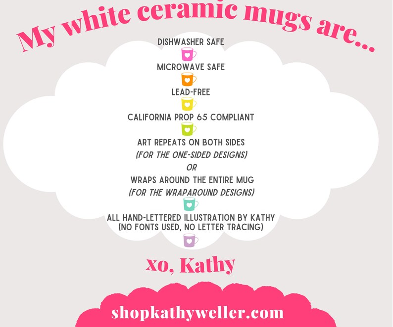 a white cloud with the words, my white ceramic mugs are