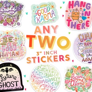 2 STICKER BUNDLE - two vinyl stickers - build your own sticker bundle - 2 sticker pack - matte stickers - gloss stickers - holo stickers