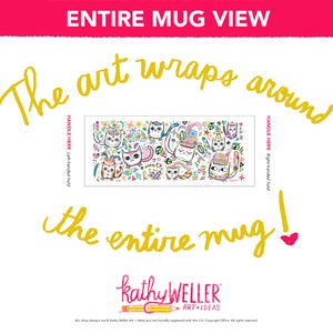 May include: White ceramic mug with a colorful design of cats, flowers, and geometric shapes. The art wraps around the entire mug. The text "HANDLE HERE" is printed on both sides of the mug, indicating the handle location.