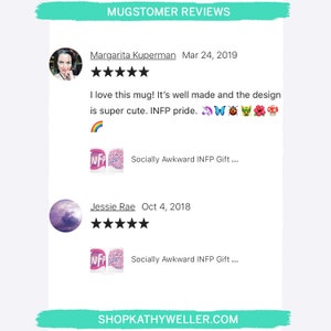 May include: Two customer reviews for a mug with a pink and purple design that says "Socially Awkward INFP Gift". The mug is shown in the image. The first review is five stars and says "I love this mug! It's well made and the design is super cute. INFP pride." The second review is four stars.