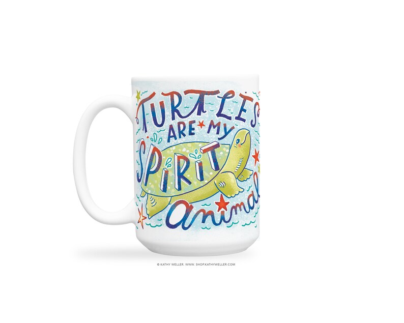 May include: White ceramic mug with a colorful illustration of a turtle and the text "Turtles are my spirit animal".