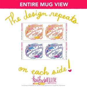 May include: White ceramic mug with a colorful floral design and the text "Positive vibes only" repeated on both sides. The design is centered on each side of the mug.