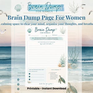 May include: A printable brain dump page featuring ocean-themed illustrations including a seashell, seaweed, and a sea turtle. The document includes sections for date, time, thoughts, top priorities, and gentle reminders with blue text on a white background.