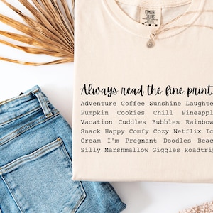 Comfort Colors Always Read The Fine Print, Pregnancy Announcement Shirt, Funny Maternity T-Shirt, Baby Announcement Shirt, New Mom Shirt