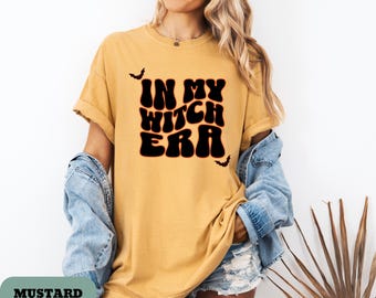 Comfort Colors In My Witch Era Shirt, Witch Era Shirt, In My Era Shirt, In My Era Tee, Comfy Halloween Shirt, Gift for her, Halloween Gift