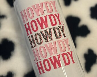 Howdy acciaio può koozie