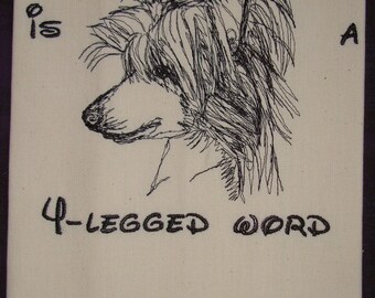 Love is a 4-legged word - Tea Towel - Dish Towel - Chinese Crested Outline - Choose your Breed