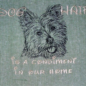 Dog Hair is a Condiment - Tea Towel - Kitchen Towel - Dish Towel - Home Decor - Westie