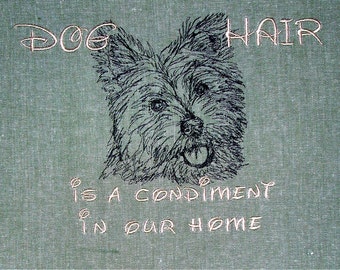 Dog Hair is a Condiment - Tea Towel - Kitchen Towel - Dish Towel - Home Decor - Westie