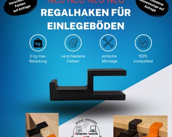 May include: Black plastic shelf bracket designed for use with shelf inserts. The bracket is shown mounted on a wooden shelf. The text on the image reads "NEU NEU NEU NEU REGALHAKEN FÜR EINLEGEBÖDEN".