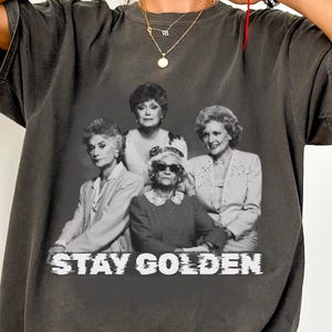 Vintage Golden Girls Comfort Colors Shirt, The Golden Girls Fan Shirt, Golden Girls Lover Gift, 80s TV Sitcom, Shirt For Women