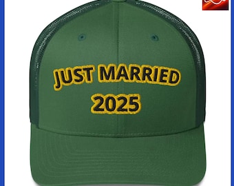 Just Married 2025 Trucker Hat – Funny Wedding Gift for Groom, Bride, Newlyweds – 10 Colors Available - Classic Trycer Hat  Retro Trucker Hat