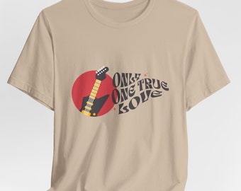 Guitar Shirt Music Tshirt guitar player Gift for musician music gift funny music lover gift T-shirt music only one true love