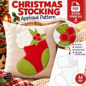 May include: A digital pattern for a Christmas stocking appliqué featuring a red quilted stocking with a green toe and heel, white cuff, and holly leaves with red berries. The design includes a PDF download icon and A4 PDF text.