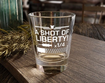 A Shot of Liberty! 1.5oz Shot Glass
