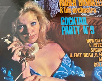 Roger Danneels & His Orchestra Cocktail Party Nr 9, RCA 1972 Made in Canada CASX-2602, Disco in vinile LP vintage, Stile jazz easy-listening