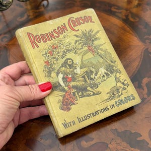 Antique Robinson Crusoe autorstwa Daniela Defoe Rzadkie wydanie 1900 Chicago, zabytkowe książki kolekcjonerskie, twarda oprawa płócienna, literatura przygodowa