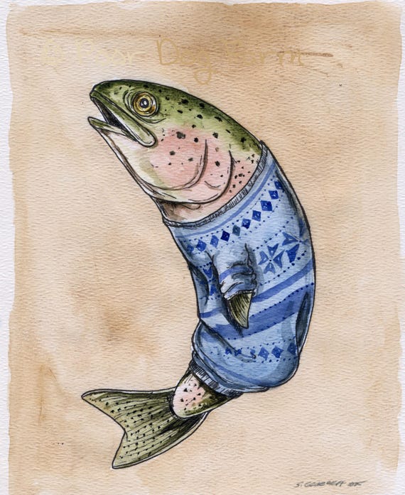 Trout in a Sweater (an original hand painted little one)