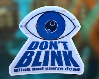Doctor Who-sticker | 'Niet knipperen' | voor 10e Doctor-fans