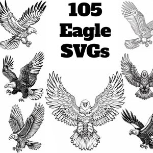 May include: A collection of 105 black and white eagle SVGs. The eagles are depicted in various poses, including flying, perched, and with wings spread. The images are suitable for use in digital projects, such as website design, social media graphics, and print-on-demand products.