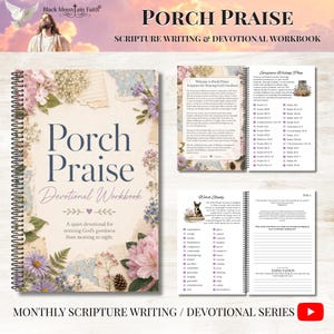 May include: A spiral-bound Porch Praise devotional workbook featuring a floral cover with pink, purple, and blue flowers. The interior pages show a scripture writing plan, a word study list, and lined writing spaces for daily reflection.