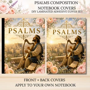 May include: Two laminated adhesive notebook covers featuring the text PSALMS COMPOSITION NOTEBOOK COVERS DIY LAMINATED ADHESIVE COVER SET. The design shows a person playing a harp before an ancient city at sunset, framed by pink floral accents.