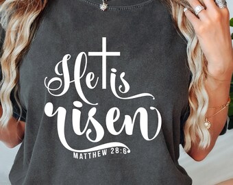 Comfort Colors® Er ist auferstanden Ostern Shirt, Ostern Tshirt, Jesus Ostern Shirt, Ostern Shirt für Frauen und Mann, Oster Geschenk, christliches Geschenk