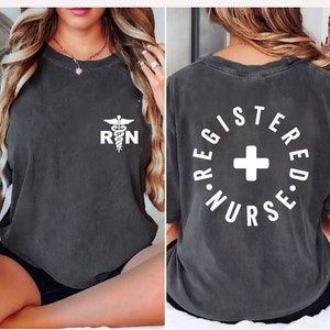 Registered Nurse Shirt , RN TShirt for Registered Nurse, Nursing T-Shirt for Nurse, Gift for Registered Nurse, RN Graduation Gift