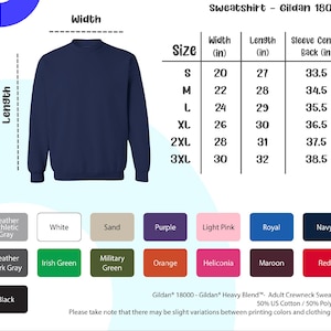 May include: A navy blue Gildan 18000 crewneck sweatshirt. The image includes a size chart with measurements in inches, and a color palette with options like white, black, and red. The text reads "Sweatshirt - Gildan 18000".