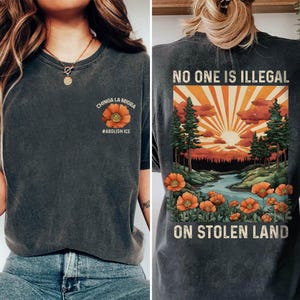Chinga La Migra Shirt, Abolish Ice Tee, No Human Is Illegal On Stolen Island Shirt, Human Rights Tee, No One Is Illegal On Stolen Land Shirt