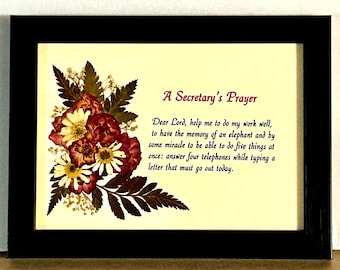 A Secretary's Prayer with Real Pressed Flowers in a Black 5 x 7 Rectangular Frame