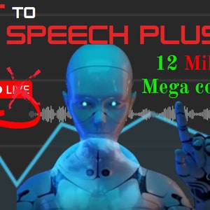 May include: A blue-toned humanoid robot figure centered against a dark background with a light blue line graph and sound wave graphic. Text reads TEXT TO SPEECH PLUS, 12 Millions Mega contents, and a red box with the word LIVE and a red X mark.