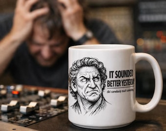 It Sounded Better Yesterday Mug – Funny Producer Gift – Audio Engineer Humor – Music Studio Coffee Cup – Floggit Minimalist Art Mug