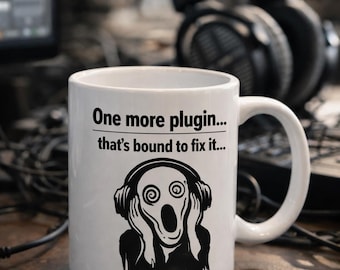 One More Plugin That’s Bound To Fix It Mug | Producer Gift | Audio Engineer Humour | Studio Mixing Joke