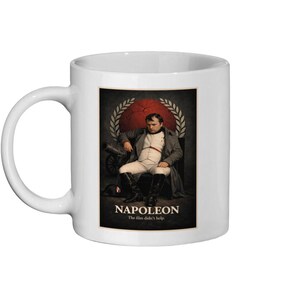 May include: White ceramic mug featuring a portrait of Napoleon Bonaparte. The image shows Napoleon seated, with the word "NAPOLEON" and the phrase "The film didn't help." printed below the portrait. The background is a dark red circle.