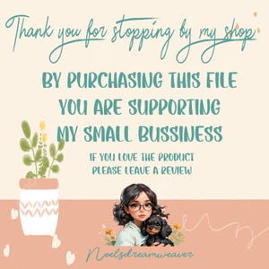 May include: A digital illustration of a woman with glasses holding a small dog. The text reads "Thank you for stopping by my shop. By purchasing this file you are supporting my small business. If you love the product please leave a review. Noelsdreamweaver"