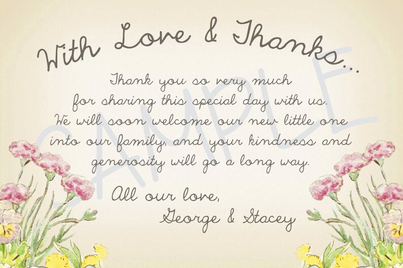 May include: A thank you card with a floral design and the text "With Love & Thanks... Thank you so very much for sharing this special day with us. We will soon welcome our new little one into our family, and your kindness and generosity will go a long way. All our love, George & Stacey"