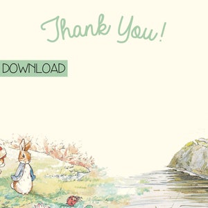 May include: A printable thank you card featuring illustrations of Peter Rabbit and his family, along with squirrels and bees. The card has a light green background with the text "Thank You!" in a cursive font and "INSTANT DOWNLOAD" in a green box.