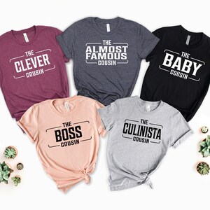 Funny Cousins Shirt, Cousin Crew Shirt, Cousins Gathering Shirt, Cousin Group Tee, Matching Cousin Shirt, Cousin Birthday Party Shirts Gift