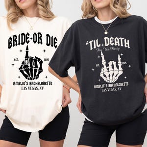 Bride Or Die Bachelorette Party Shirt: Gothic Halloween Tee