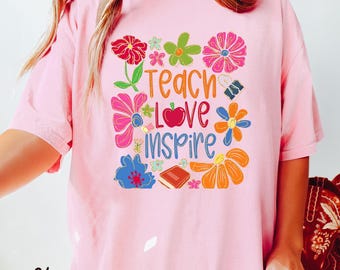 Boho Teacher T-Shirt: Floral Teach Love Inspire, Retro Style