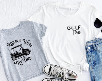 Daddy and Me Shirts First Father's Day Gift Dad and Son Daughter Matching Dad Baby Shirt Father Son matching tees Golfing Golf Dad Rolling