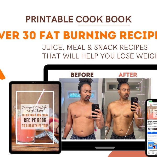 Weight Loss Recipe Book (Digital)! Delicious Eats - Lasting Results - Fat Burning - Keto-Friendly - Juicing - Downloadable